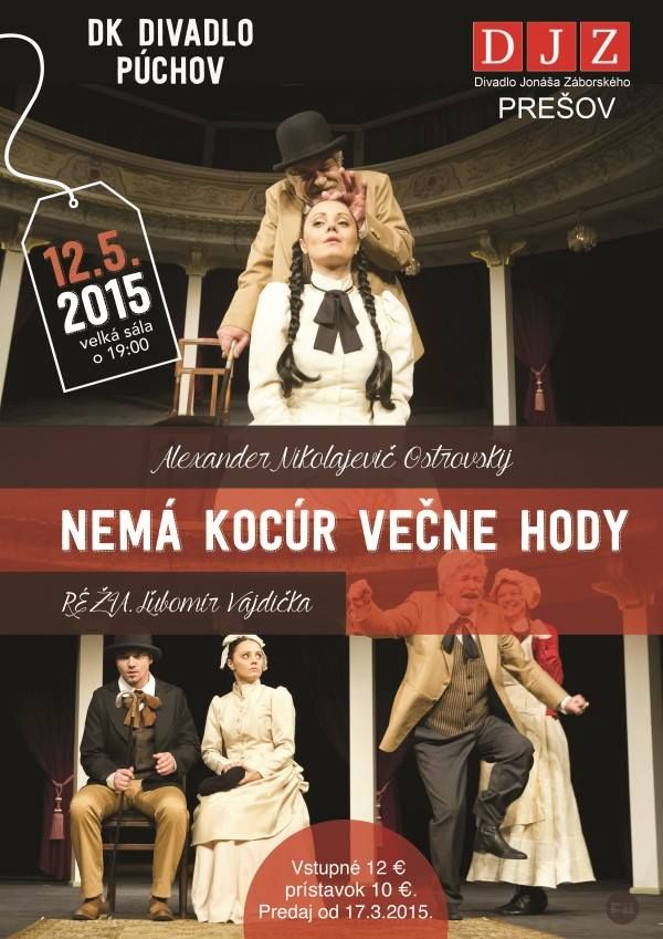 NEMÁ KOCÚR VEČNE HODY
