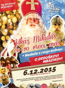O DEDUŠKOVI MRÁZIKOVI alebo  UKÁŽ MIKULÁŠ, ČO VO VRECI MÁŠ